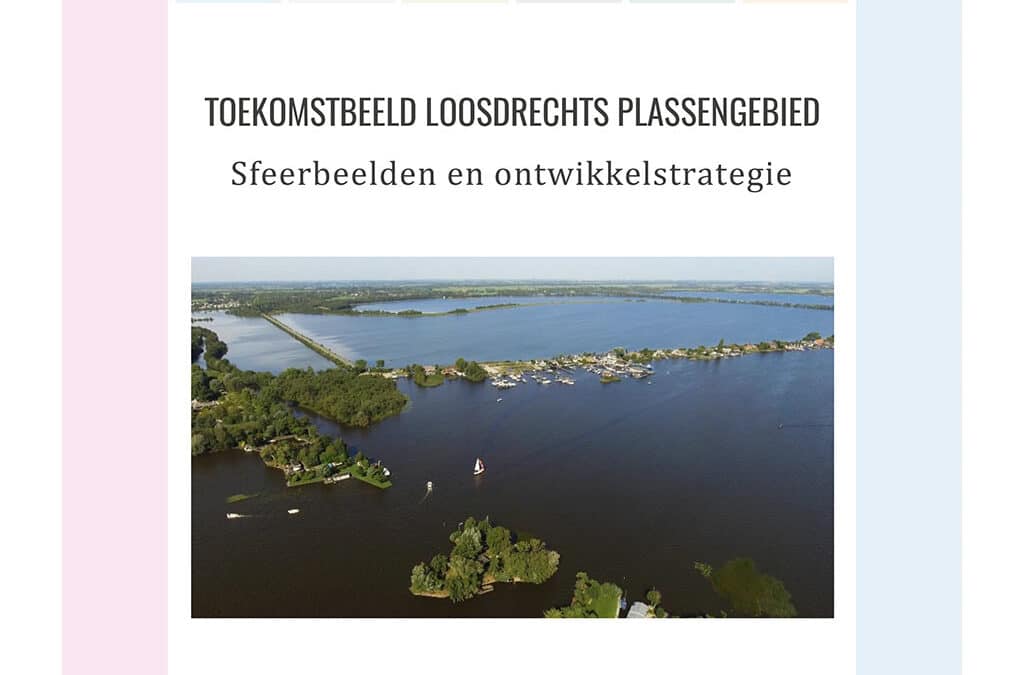 Toekomstbeeld Loosdrechts Plassengebied